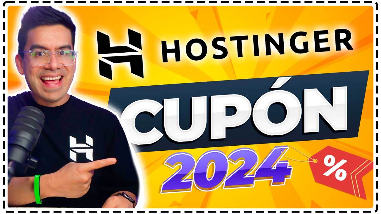 Mejor cupón de descuento Hostinger 2024