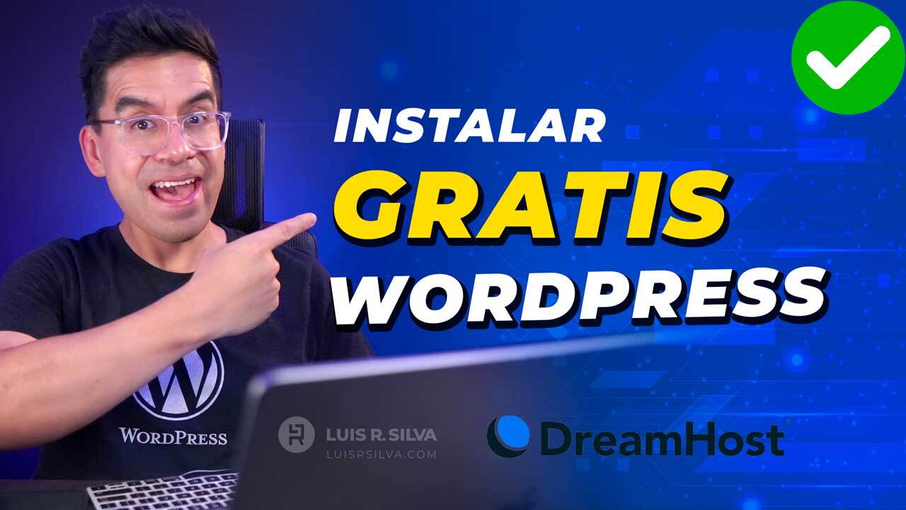 Cómo instalar WordPress gratis en DreamHost